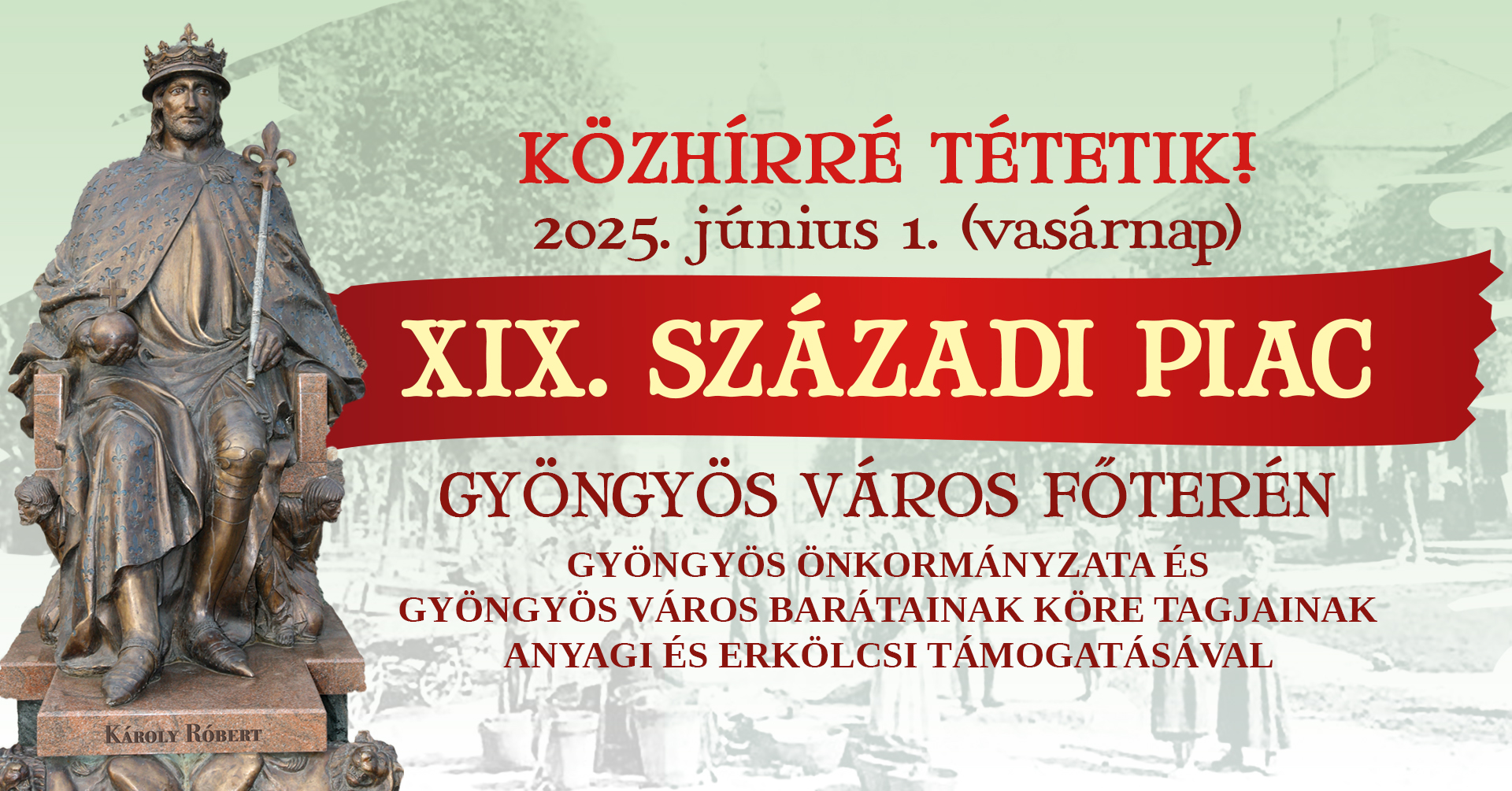 XIX. századi piac - Gyöngyös, Fő tér 2025-06-01