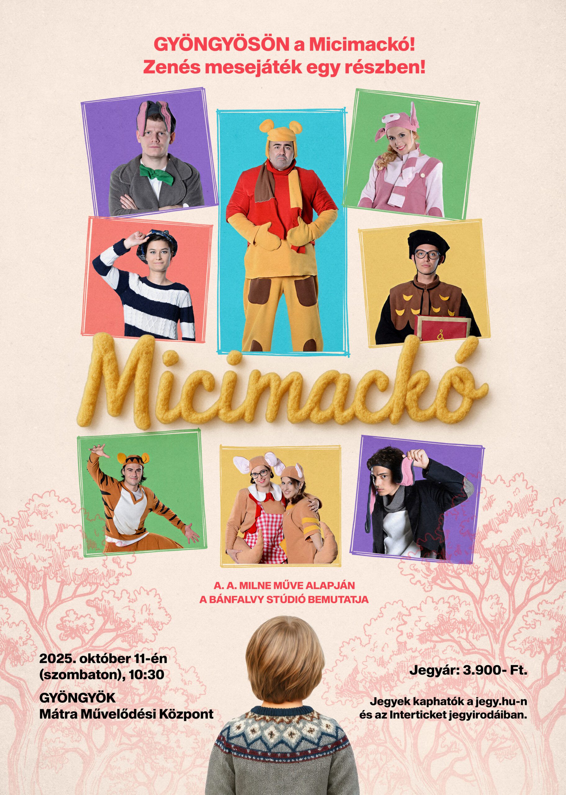 A. A Milne: Micimackó – zenés mesejáték - Gyöngyök (Mátra Művelődési Központ) 2025-10-11