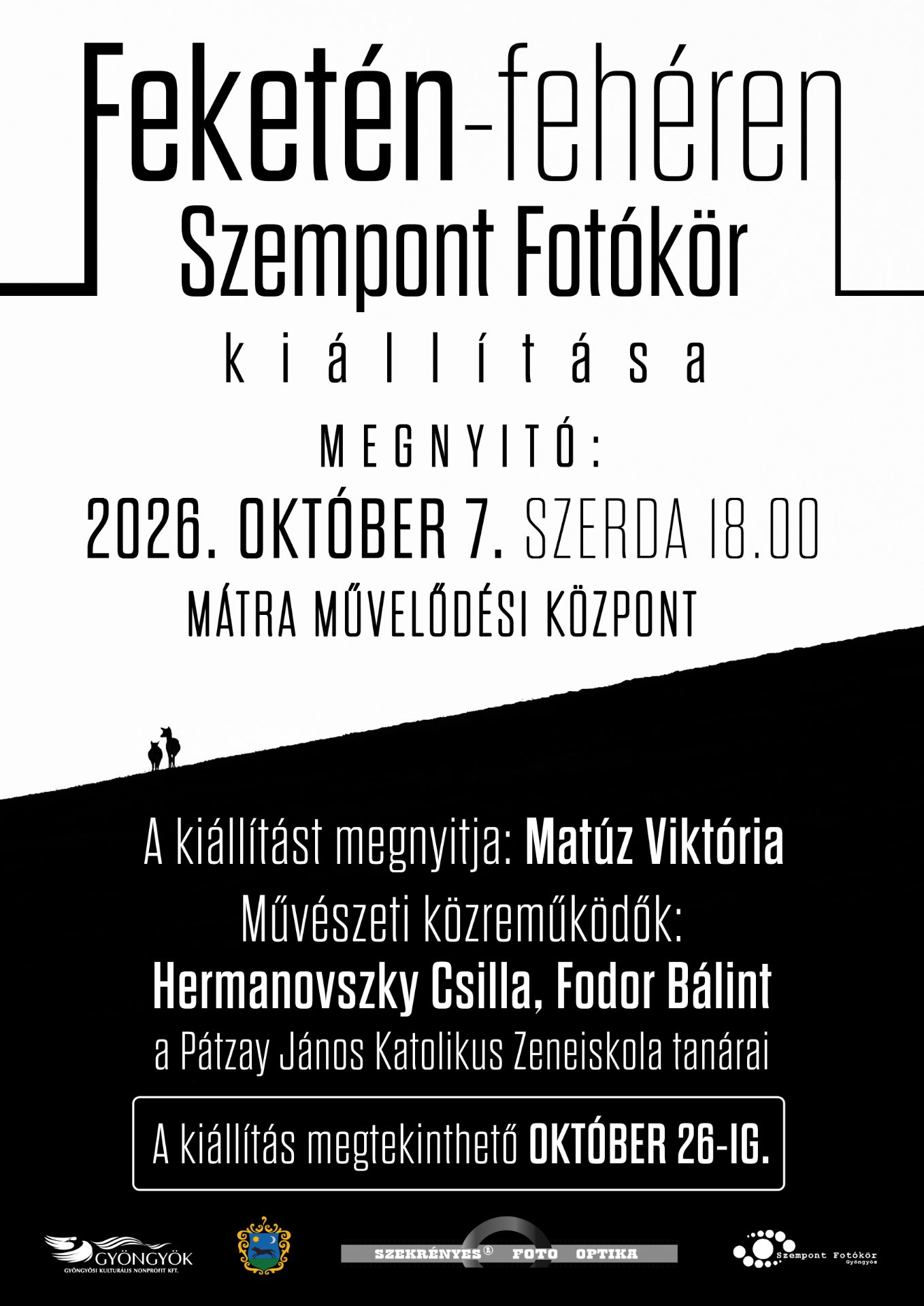 Szempont Fotókör: Feketén-fehéren kiállításmegnyitó