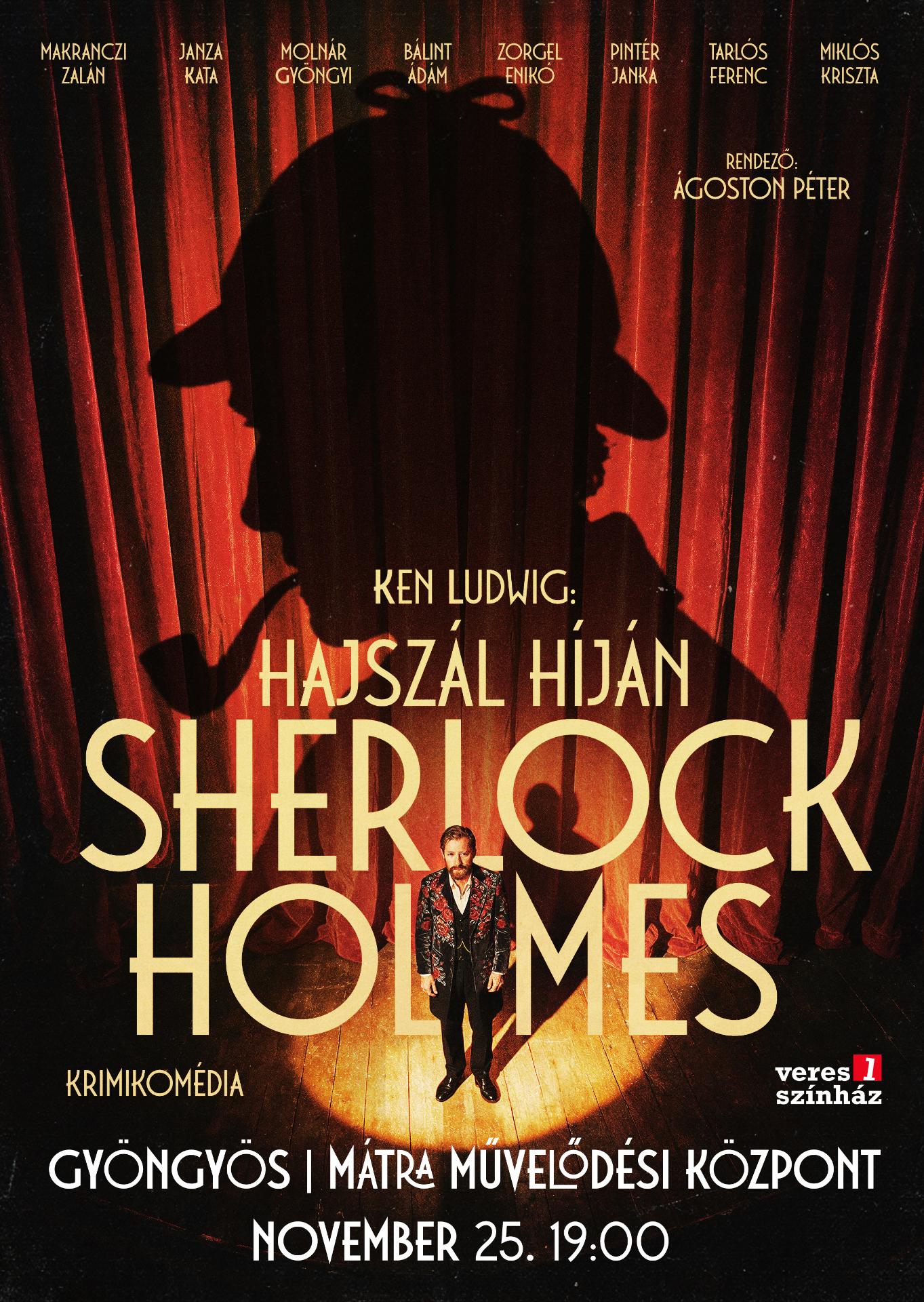 Ken Ludwig: Hajszál híján Sherlock Holmes (krimikomédia)