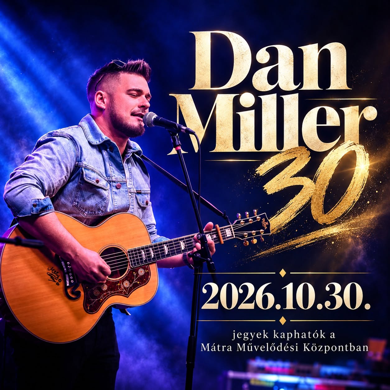 Dan Miller 30 – Birthday Concert
