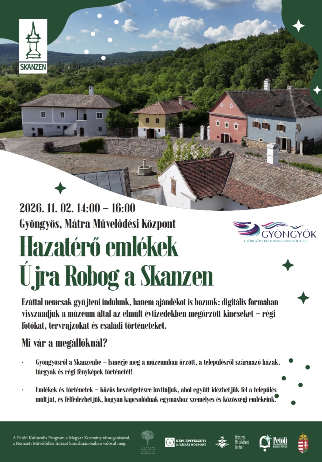 Hazatérő emlékek – Újra Robog a Skanzen  